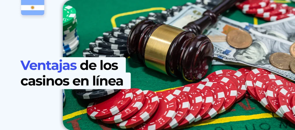 ¿Cuáles son las ventajas de los casinos en línea en Argentina?