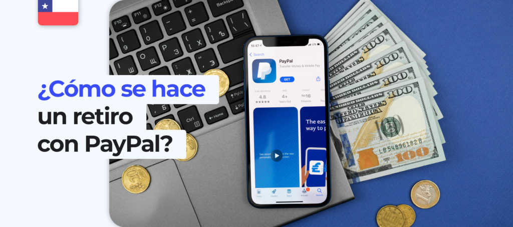 Instrucciones para hacer tu primer retiro vía PayPal en Chile 