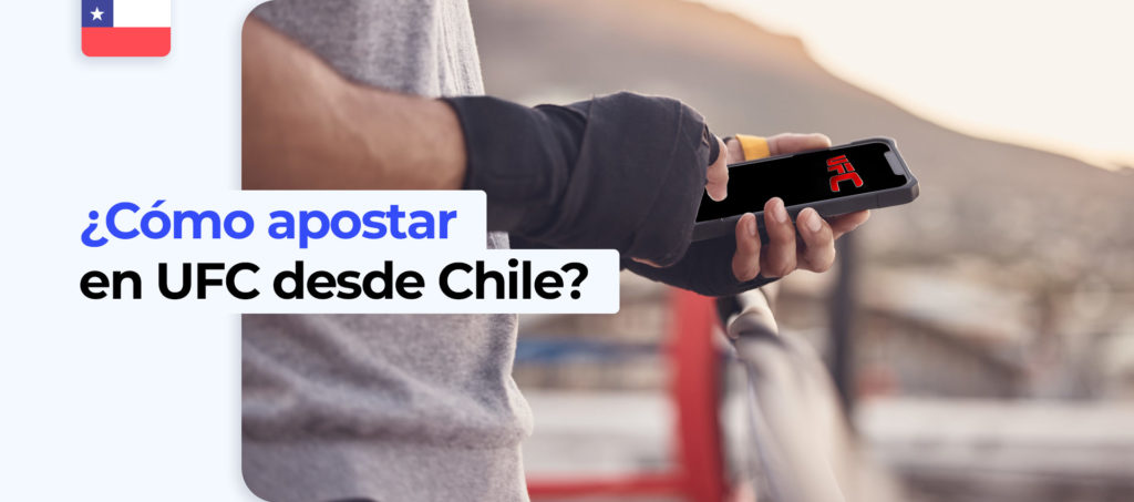 Apuestas en línea sobre UFC en casas de apuestas en Chile 