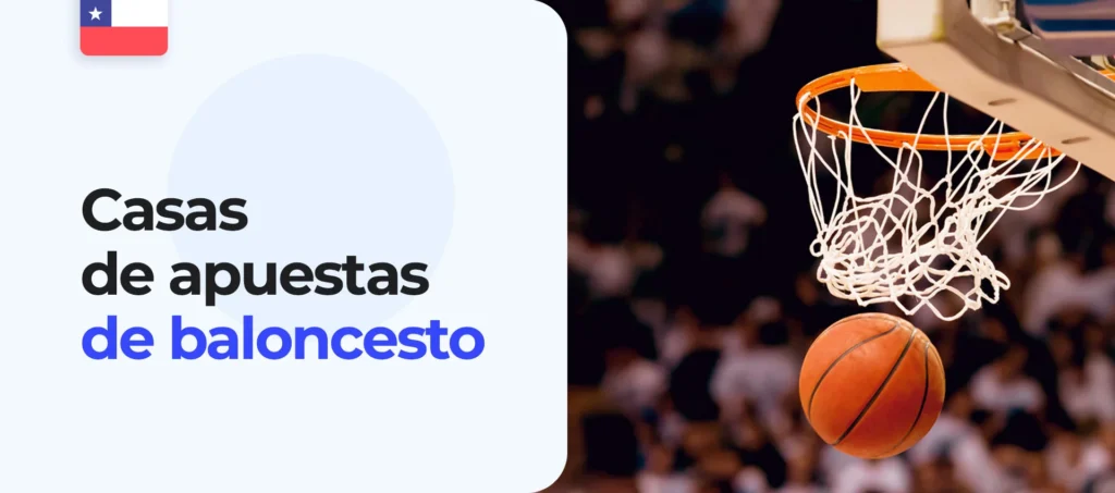 Apuestas en la NBA y otros eventos de baloncesto en Chile