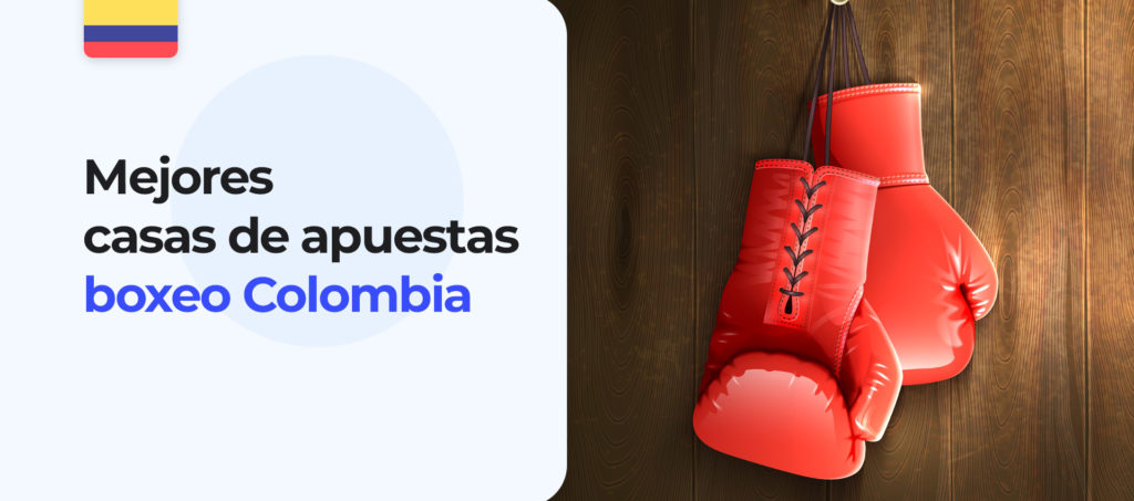 TOP casas de apuestas con boxeo en Colombia