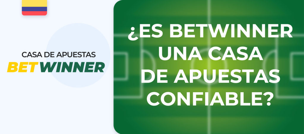 Betwinner es una plataforma de apuestas deportivas legal y fiable en Colombia