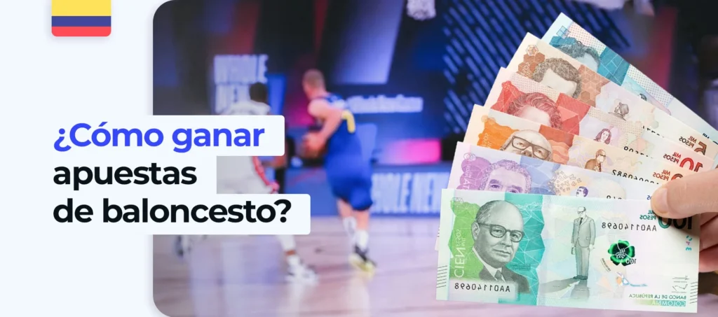 ¿Cómo hacer apuestas exitosas en buckketball para ganar premios en efectivo en Colombia?