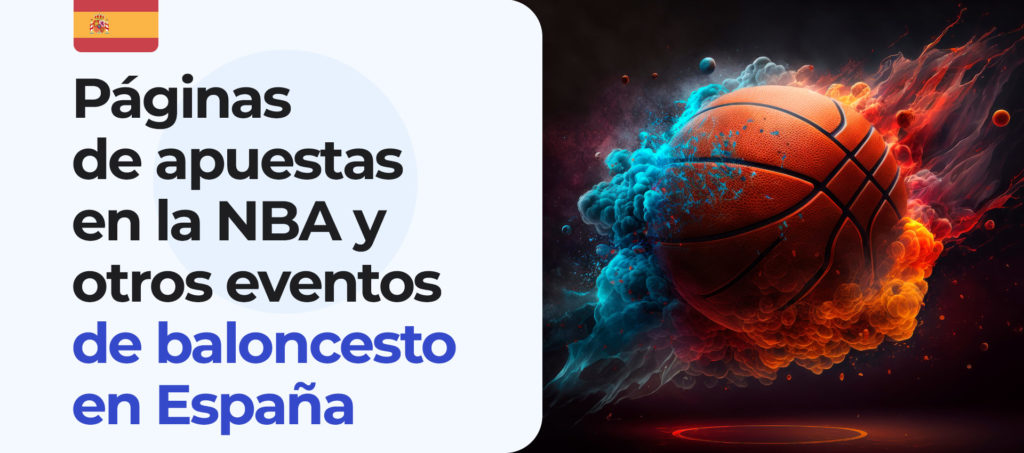 Apuestas en la NBA y otros eventos de baloncesto en España