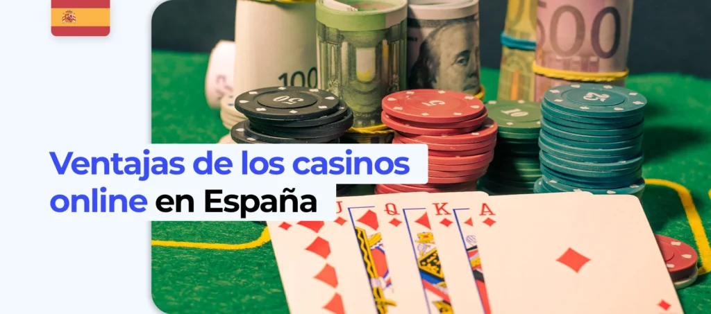 ¿Qué ventajas ofrecen los casinos en línea españoles?