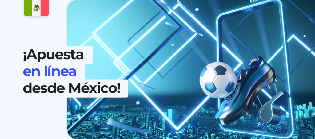 Haz apuestas deportivas en línea con las mejores casas de apuestas de México