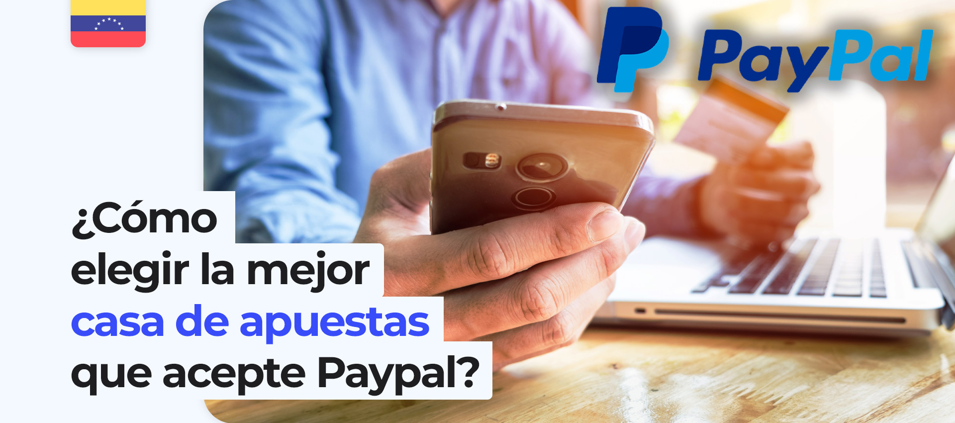 Las Casas de Apuestas Deportivas que Aceptan Paypal en Venezuela