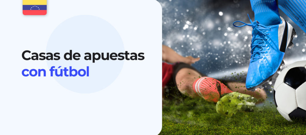 Apuestas de fútbol en casas de apuestas en Venezuela