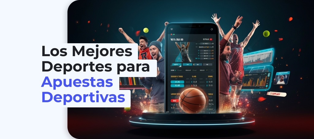Los mejores deportes para realizar apuestas deportivas